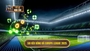 Soi kèo bóng đá Europa League 2025